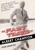 The Fast Times of Albert Champion
