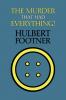 The Murder That Had Everything! (an Amos Lee Mappin Mystery)