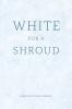 White for a Shroud