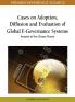 Cases on Adoption Diffusion and Evaluation of Global E-Governance Systems
