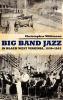 Big Band Jazz in Black West Virginia 1930-1942