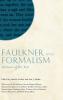 Faulkner and Formalism