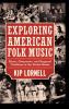 Exploring American Folk Music