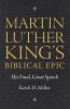 Martin Luther King S Biblical Epic
