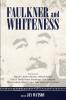 Faulkner and Whiteness