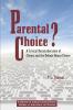 Parental Choice?