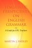 Linguistic Perspectives on English Grammar