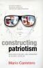 Constructing Patriotism