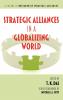 Strategic Alliances in a Globalizing World (Hc)