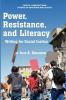 Power Resistance and Literacy
