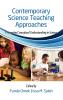 Contemporary Science Teaching Approaches