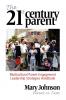 The 21st Century Parent