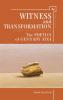 Witness and Transformation