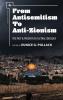 From Antisemitism to Anti-Zionism
