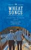 Wheat Songs