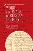 Word and Image in Russian History