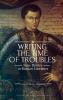 Writing the Time of Troubles