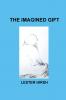 The Imagined Gift