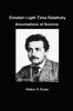Einstein Light Time Relativity