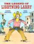 The Legend of Lightning Larry
