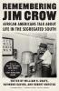 Remembering Jim Crow