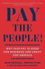 Pay the People!