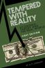 Tempered with Reality