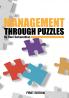 Management Through Puzzles