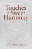 Touches of Sweet Harmony