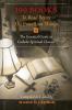 100 Books To Read Before The Four Last Things