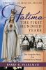 Fatima the First Hundred Years