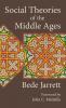 Social Theories of the Middle Ages