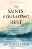 The Saints' Everlasting Rest