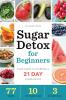 Sugar Detox for Beginners