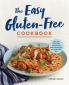 The Easy Gluten-Free Cookbook