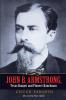 John B. Armstrong Texas Ranger and Pioneer Ranchman