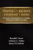 Striving for Balance Steadfast in Faith