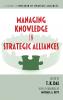 Managing Knowledge in Strategic Alliances (Hc)