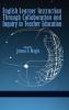 English Learner Instruction Through Collaboration and Inquiry in Teacher Education (Hc)