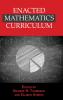 Enacted Mathematics Curriculum