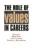 The Role of Values in Careers