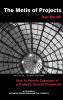 The Metis of Projects