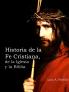 Historia de la Fe Cristiana de la Biblia & la Iglesia