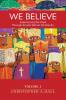 WE BELIEVE