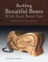 Building Beautiful Boxes with Your Band Saw