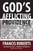 God's Afflicting Providence and Other Works