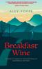 Breakfast Wine