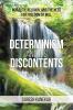 Determinism and Its Discontents