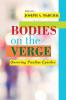 Bodies on the Verge