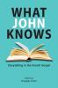 What John Knows